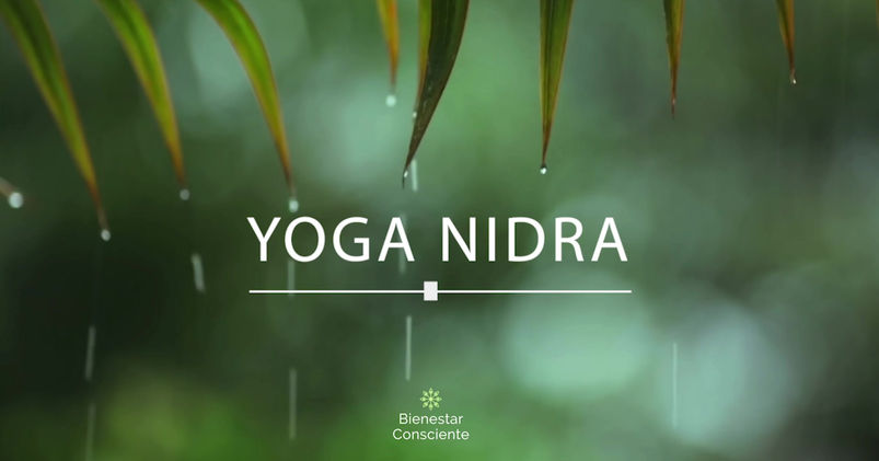 Yoga Nidra - Meditación Guiada